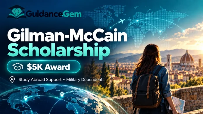 Gilman-McCain Scholarship