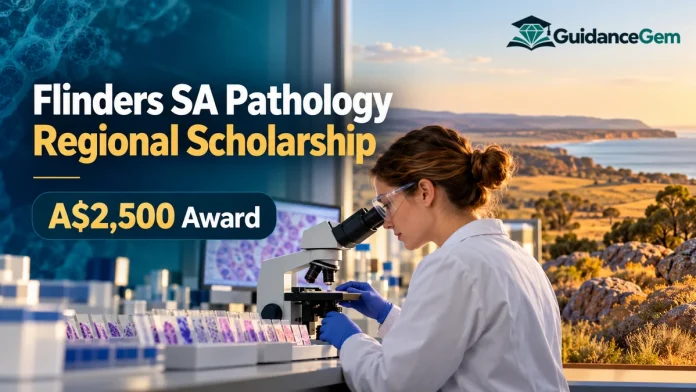 Flinders SA Pathology Regional Scholarship