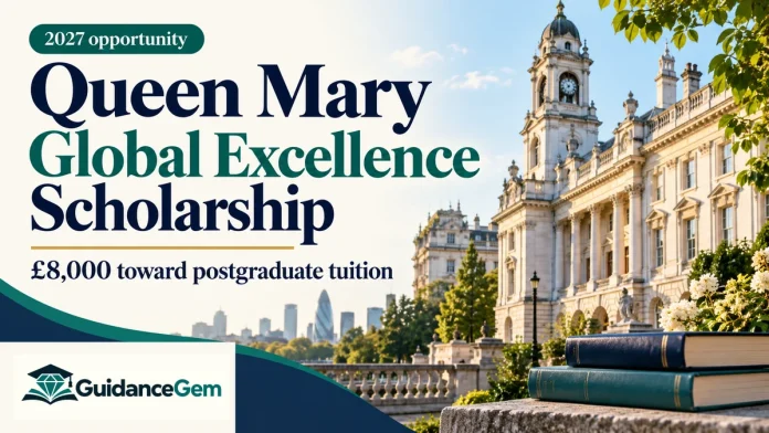 Queen Mary Global Excellence Scholarship