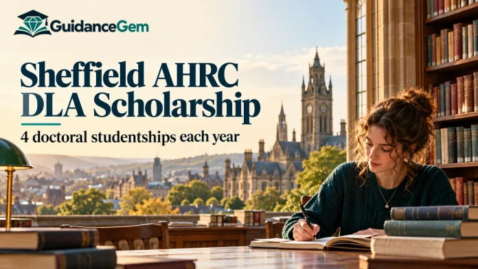 Sheffield AHRC DLA Scholarship